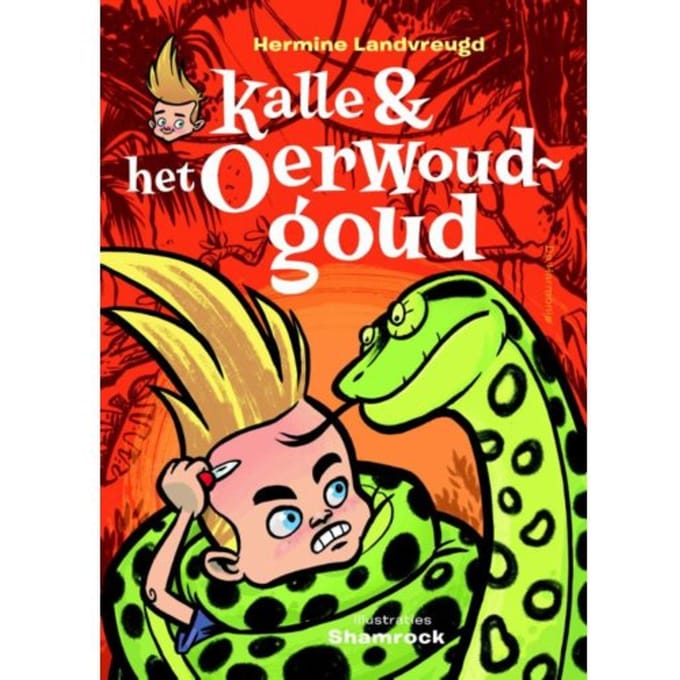 Kalle En Het Oerwoudgoud - Hermine Landvreugd