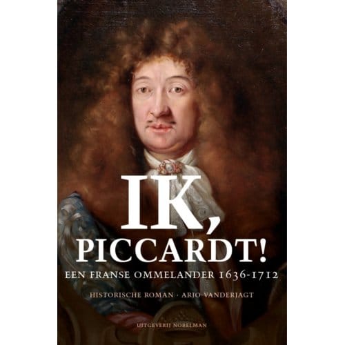 Ik, Piccardt! - Arjo Vanderjagt