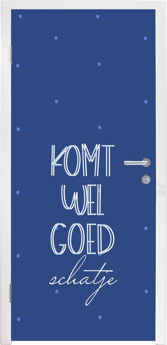 Deursticker Beterschap - Quotes - Stippen - 85x205 cm - Deurposter