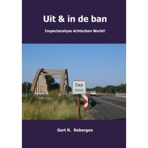 Uit & In De Ban - Gert R. Rebergen