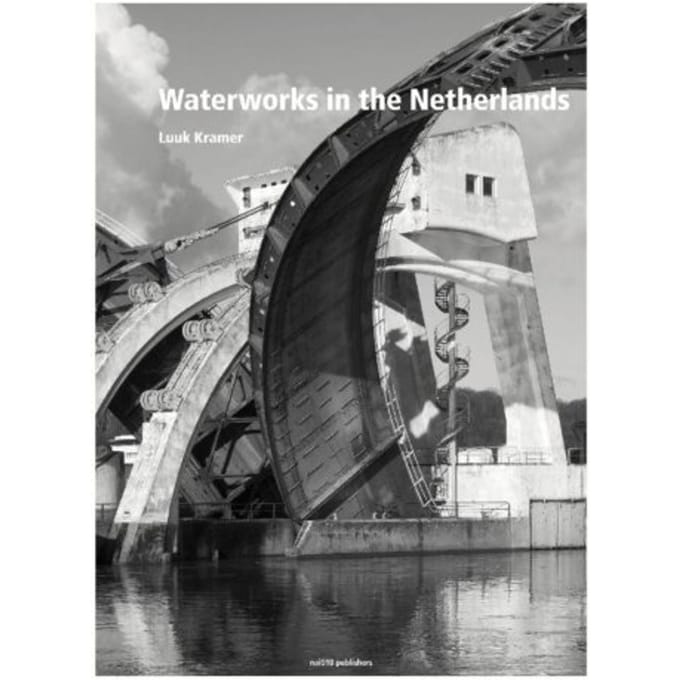 Waterworks In The Netherlands - Luuk Kramer