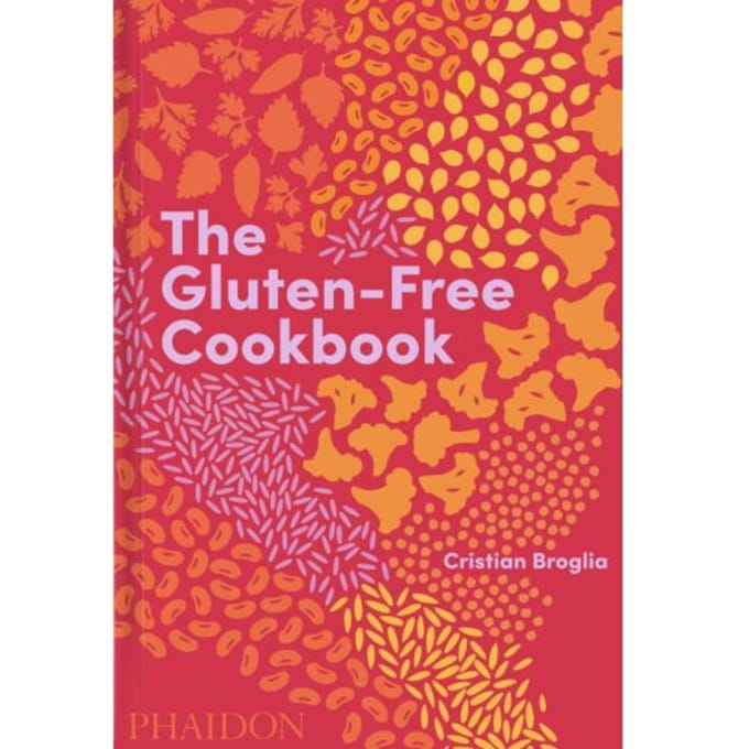The Gluten-Free Cookbook - Cristian Broglia