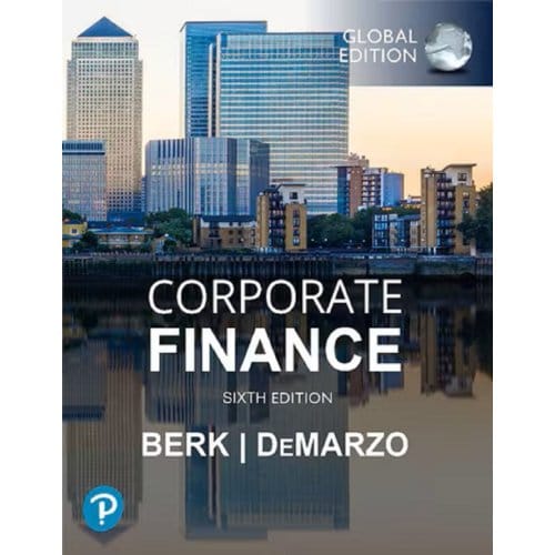 Corporate Finance, Global Edition - Jonathan Berk