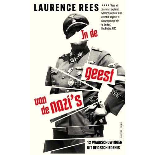 In De Geest Van De Nazi's - Laurence Rees