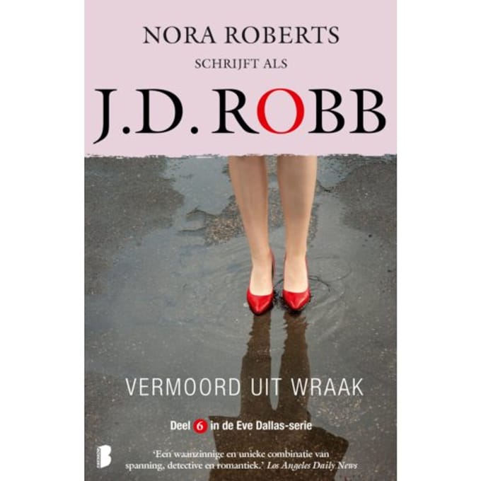 Vermoord Uit Wraak - Eve Dallas - J.D. Robb