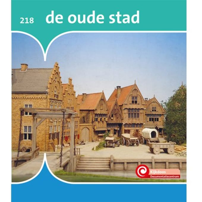 De Oude Stad - De Kijkdoos - Marian van Gog