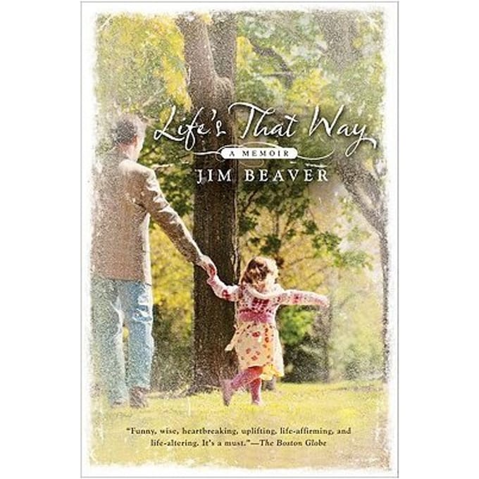 Life's That Way - Jim Beaver