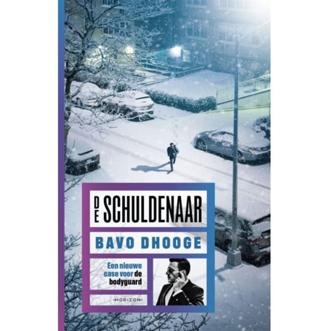 De Schuldenaar - De Bodyguard - Bavo Dhooge