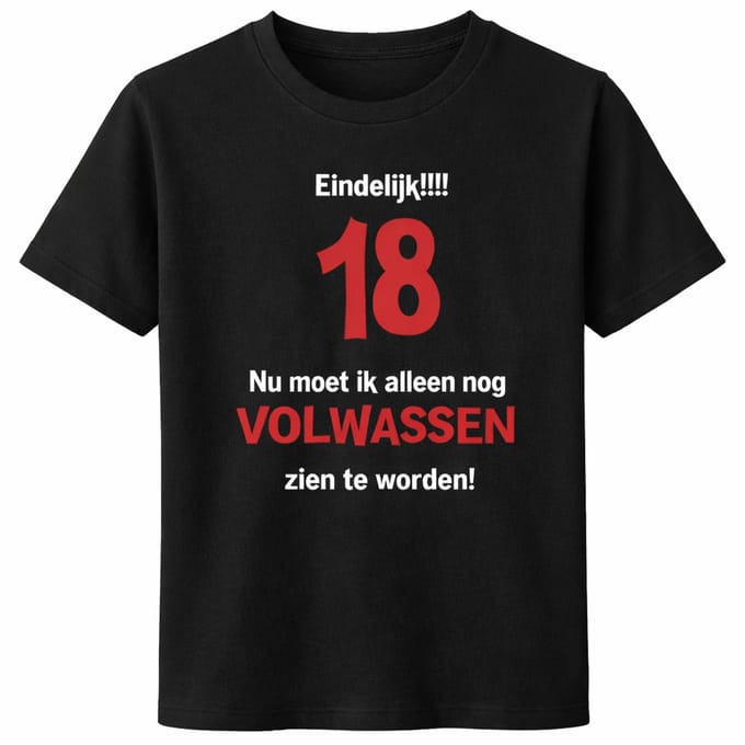 T-shirt Eindelijk 18 – Cadeau 18 Jaar – Grappig Verjaardag Shirt Unisex
