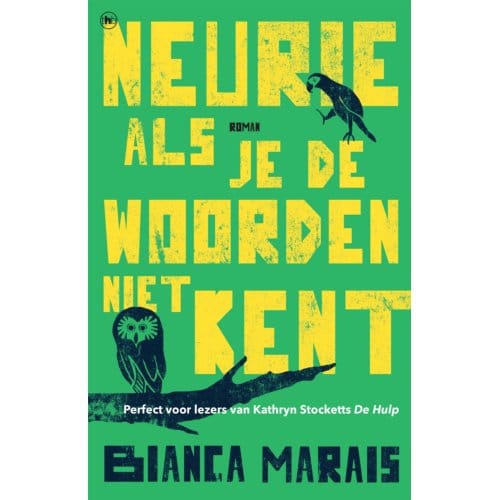 Neurie Als Je De Woorden Niet Kent - Bianca Marais