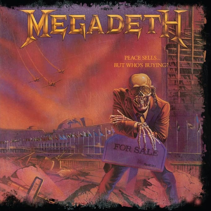 Peace Sells Buying ? . But Who's Buying? - Megadeth