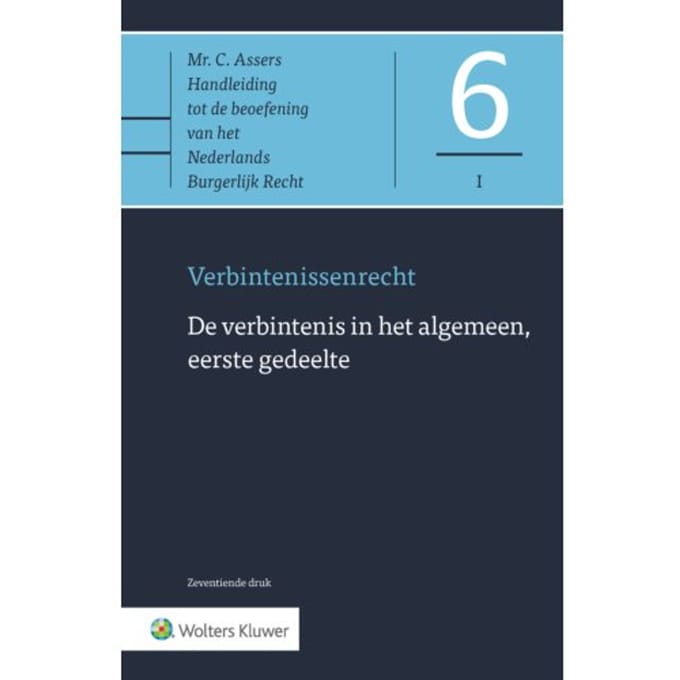 De Verbintenis In Het Algemeen, Eerste Gedeelte - Asser-Serie