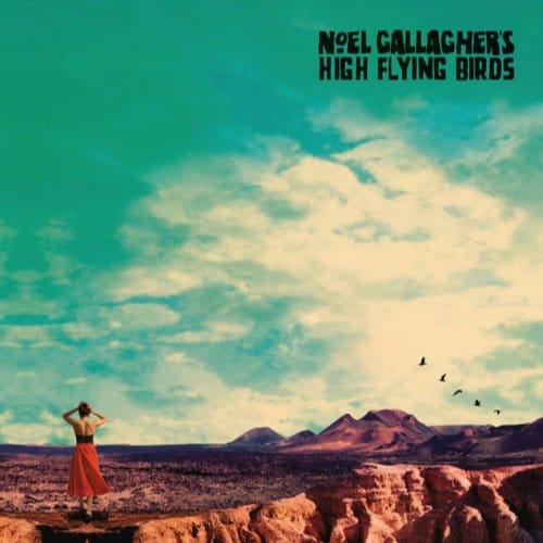 Who Built The Moon? - Noel Gallagher S High Flying Bir