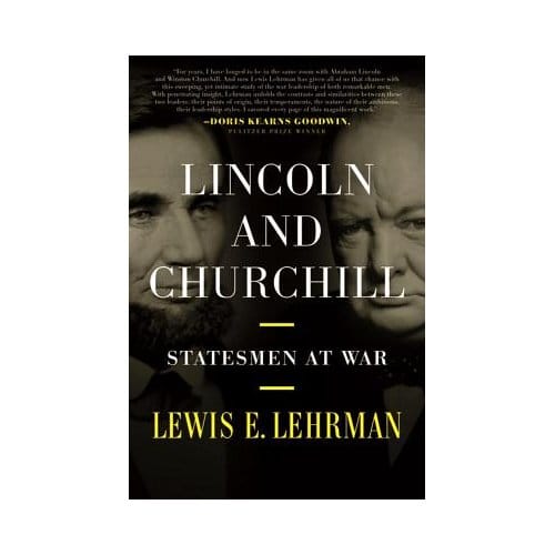 Lincoln & Churchill - Lewis Lehrman