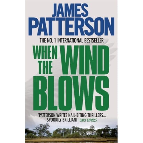 When The Wind Blows - James Patterson