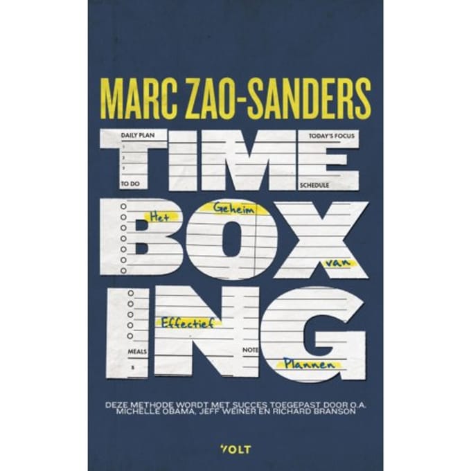 Timeboxing - Marc Zao-Sanders