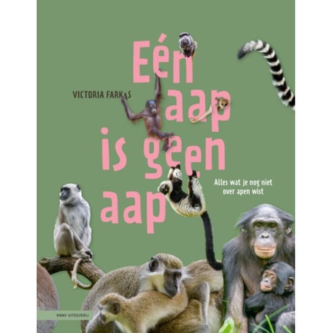 Eén Aap Is Geen Aap - Victoria Farkas