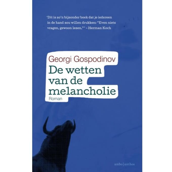 De Wetten Van De Melancholie - Georgi Gospodinov
