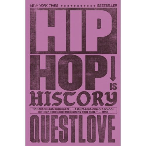 Hip-Hop Is History - Questlove