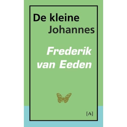 De Kleine Johannes - Frederik van Eeden