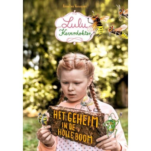 Het Geheim In De Holle Boom - Annelies Vanoppen