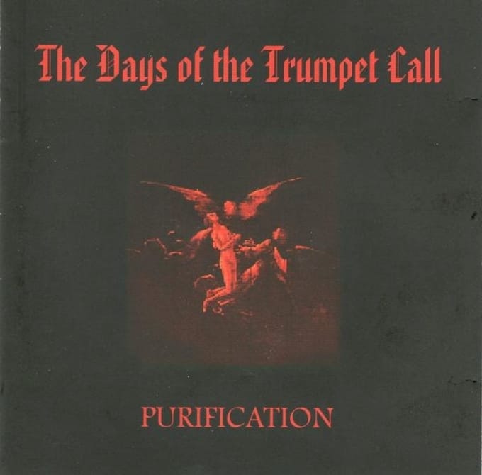 The Days Of The Trumpet Call - Purification (CD)