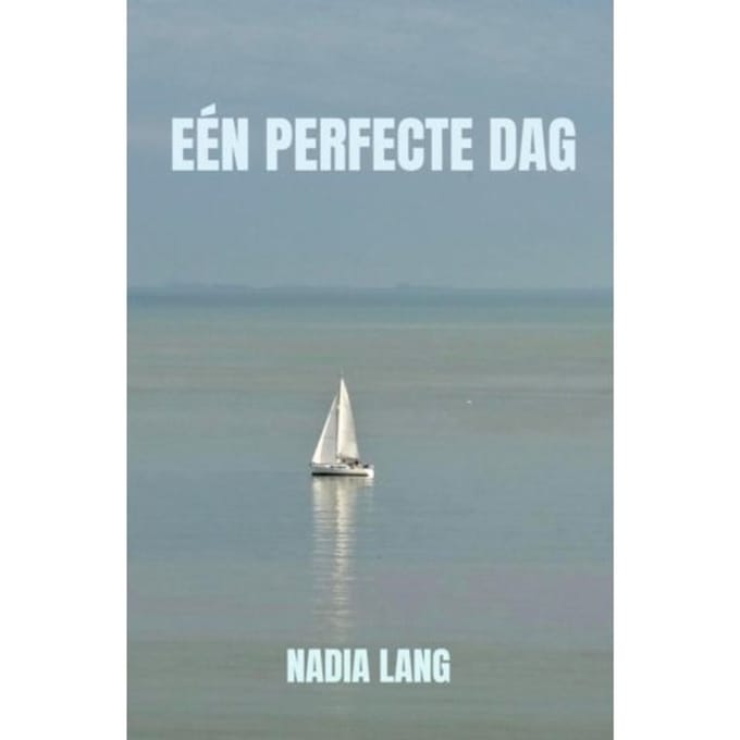 Eén Perfecte Dag - Nadia Lang