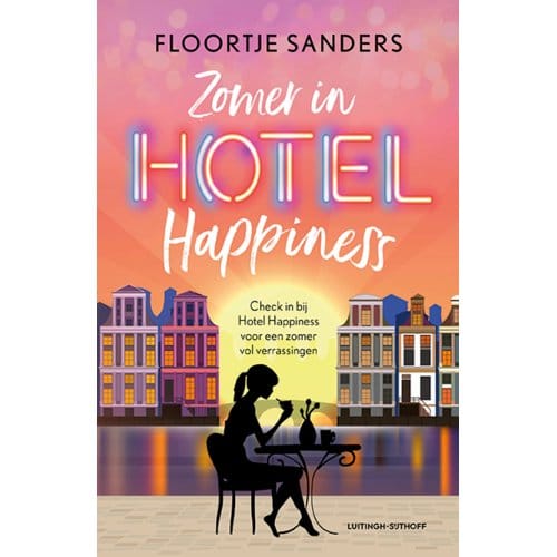 Zomer In Hotel Happiness - Hotel Happiness - Floortje Sanders