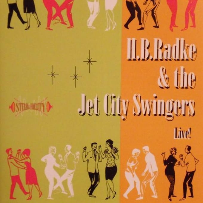 HB Radke & The Jet City Swingers - Live! (CD)