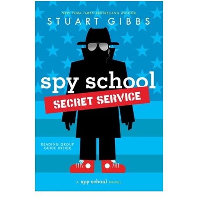 Spy School Secret Service - Spy School - Stuart Gibbs