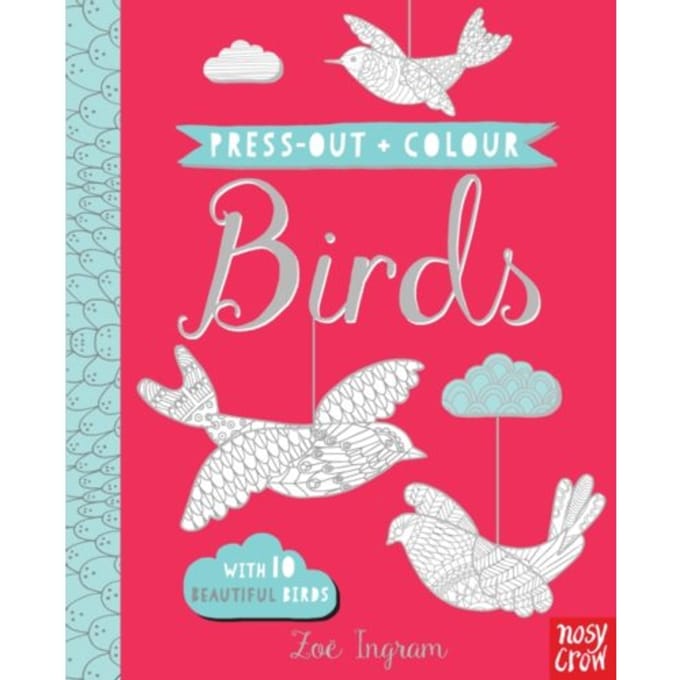 Press Out And Colour: Birds - Press Out And Colour - Zoe Ingram