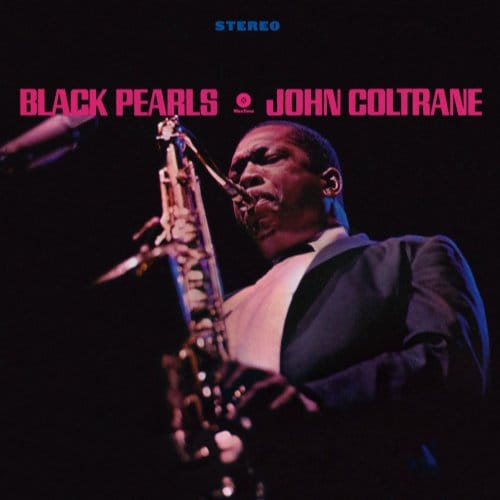 Black Pearls - John Coltrane