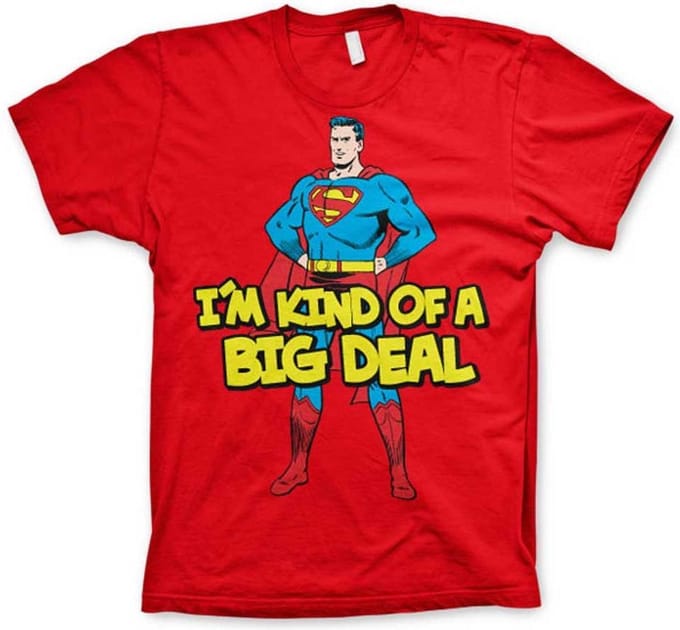 DC Comics Superman Heren Tshirt -S- I'm Kind Of A Big Deal Rood