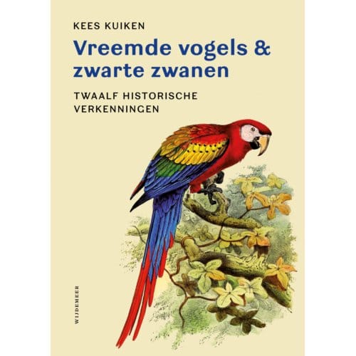 Vreemde Vogels & Zwarte Zwanen - Kees Kuiken