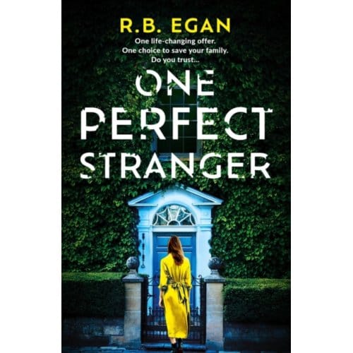 One Perfect Stranger - Egan, R.B.