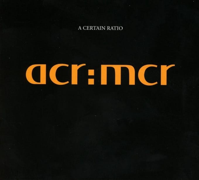 A Certain Ratio - acr:mcr (CD)