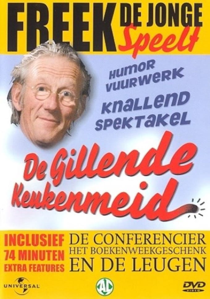 Freek de Jonge - Gillende keukenmeid, de