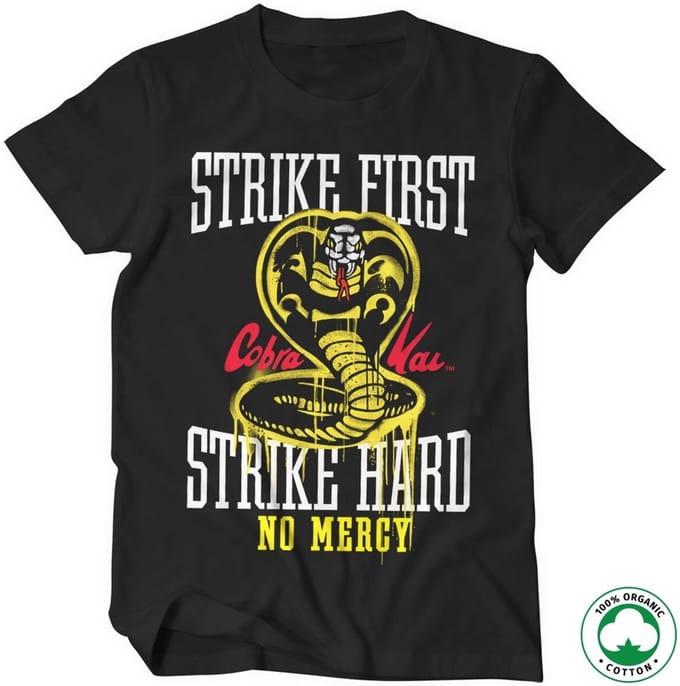 Cobra Kai Strike First Strike Hard No Mercy biologisch T-shirt, zwart