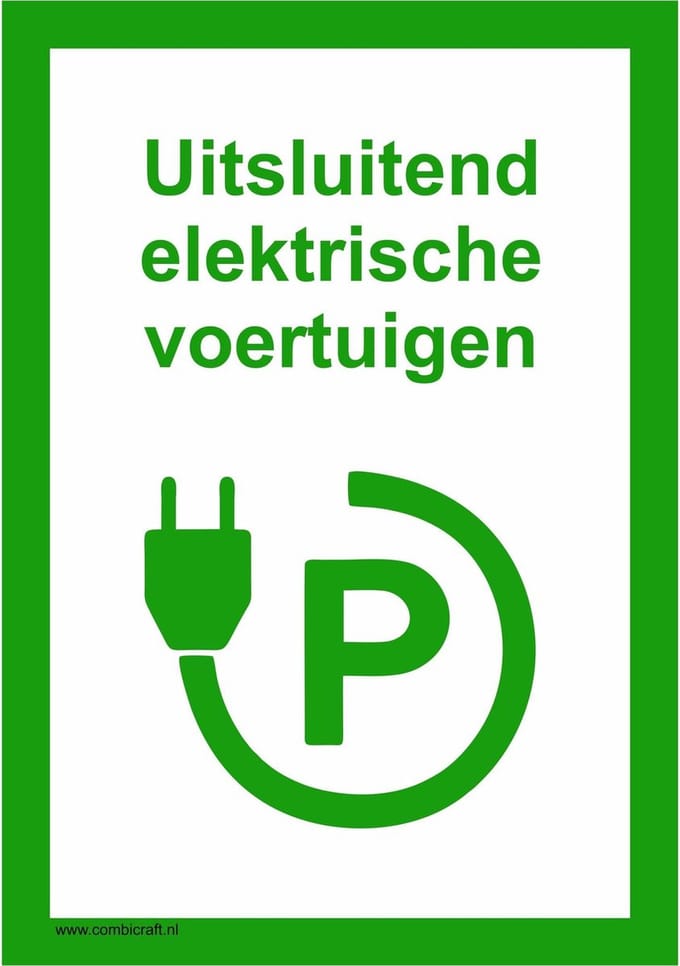 CombiCraft bord Uitsluitend elektrische voertuigen - 21x30cm
