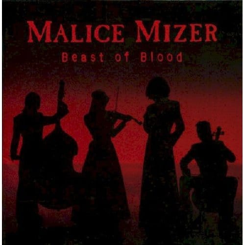 Beast Of Blood -3tr- - Malice Mizer