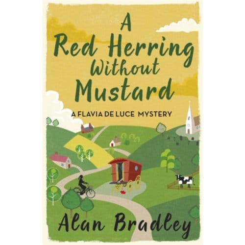A Red Herring Without Mustard - Flavia De Luce Mystery - Alan Bradley