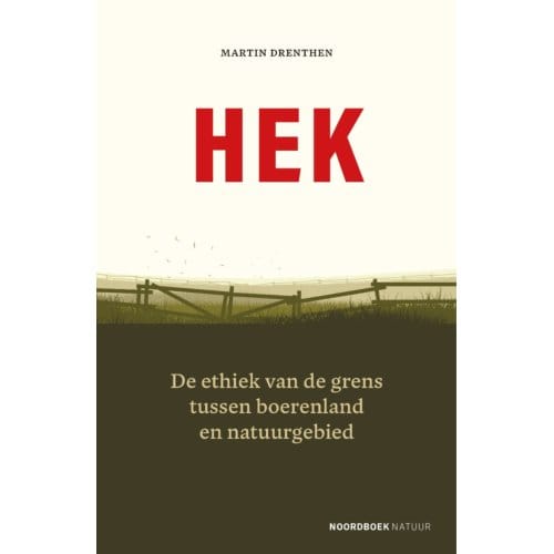 Hek - Martin Drenthen