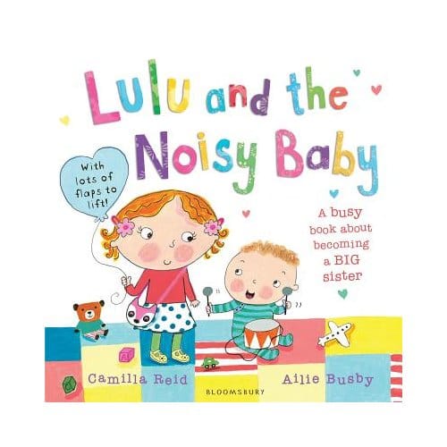 Lulu And The Noisy Baby - Camilla Reid