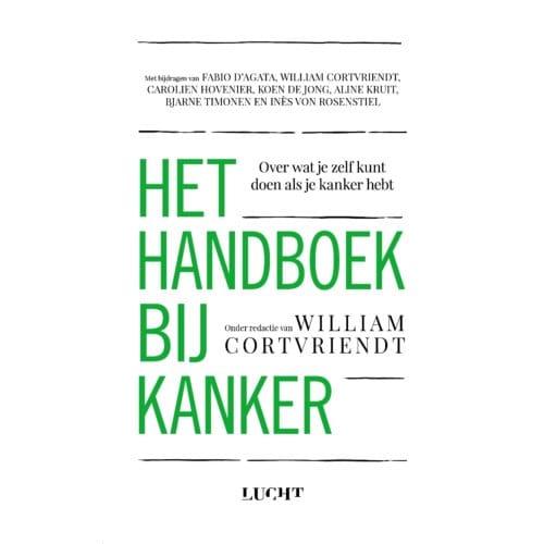 Het Handboek Bij Kanker - William Cortvriendt