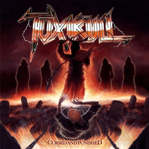 Cursed And Punished - Toxikull