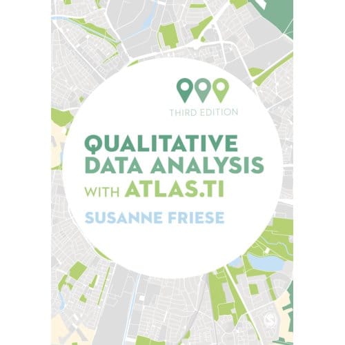 Qualitative Data Analysis With Atlas.Ti - Susanne Friese