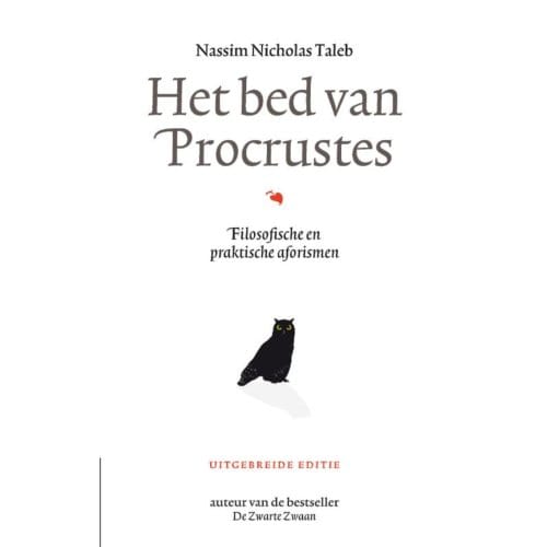 Het Bed Van Procrustes - Incerto - Nassim Nicholas Taleb