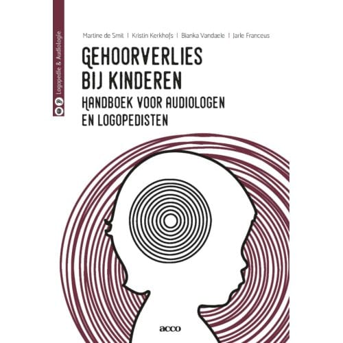 Gehoorverlies Bij Kinderen - Martine De Smit