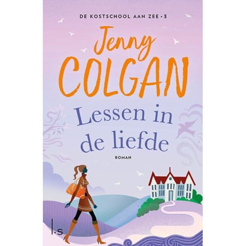 Lessen In De Liefde - De Kostschool Aan Zee - Jenny Colgan