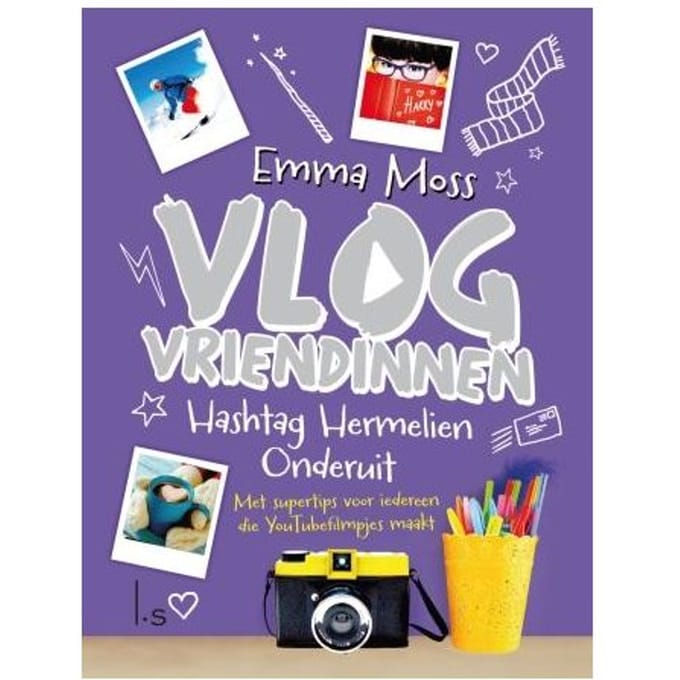 Hashtag Hermelien Onderuit - Vlogvriendinnen - Emma Moss